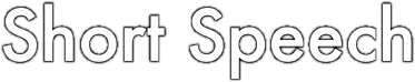 Short Speech
